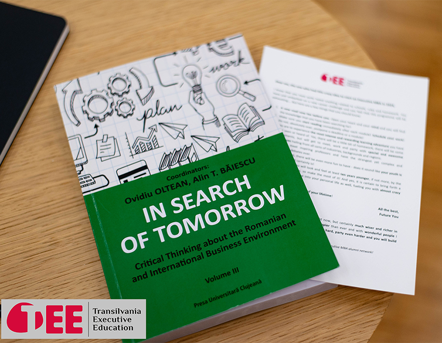 In Search of Tomorrow: Critical Thinking about the Romanian and International Business Environment – Volume III