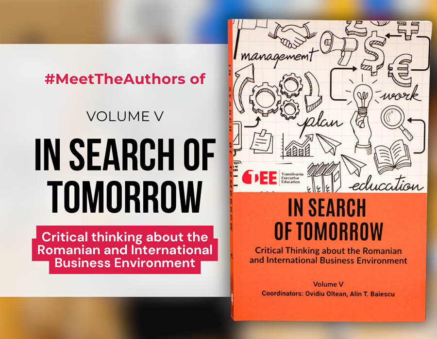 Transilvania Executive Education Announces the Launch of the Fifth Volume of IN SEARCH OF TOMORROW